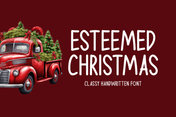 A Real Campaign Test of Esteemed Christmas: A Designer's Font Review