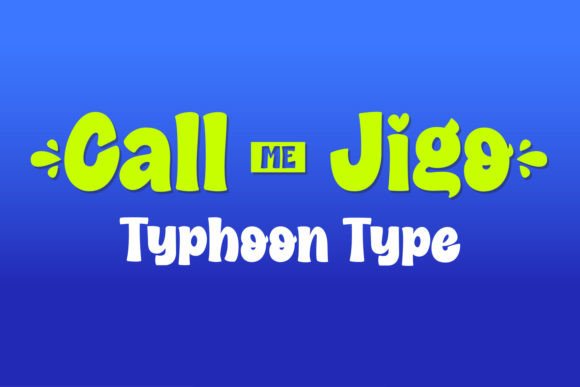 Call Me Jigo: A Playful Font for Clearer Campaign Messages