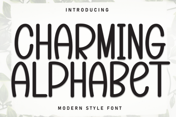 Charming Alphabet: A Display Font for Campaigns That Need a Smile