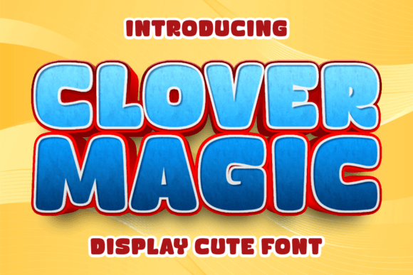 Clover Magic: A Font That Knows Its Place