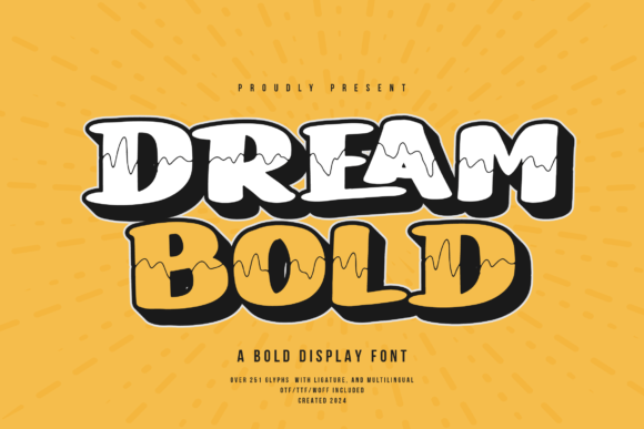 Dream Bold: The Font That Makes Your Brand Impossible to Ignore