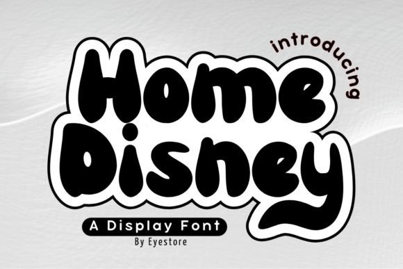 Home Disney Font: A Cheerful Retro Typeface for Web Design