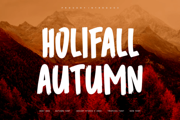 How Holifall Autumn Font Can Upgrade Your Brand’s Fall Season