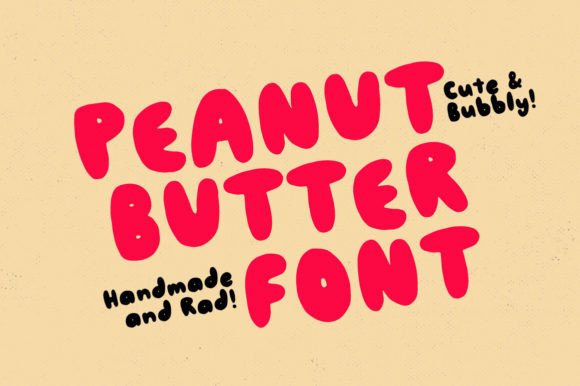 How Peanut Butter Font Brings Fun to Campaign Graphics