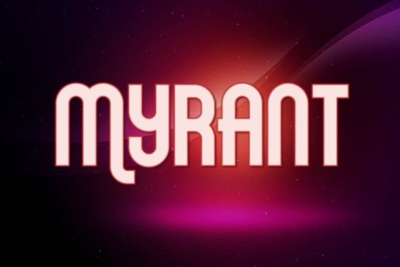 Myrant: The Gothic Display Font for Crafted Products