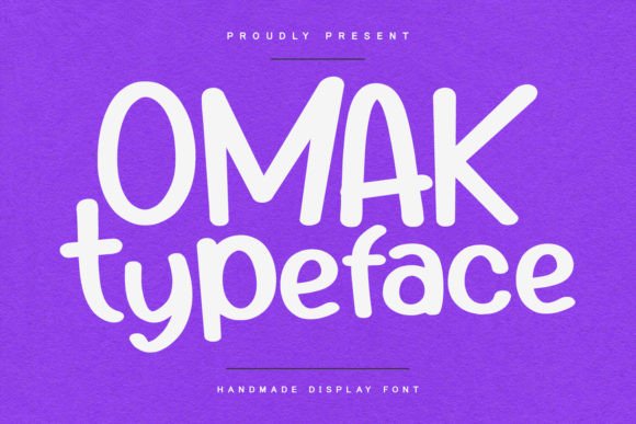 Omak: A Handmade Display Font for Playful Brands