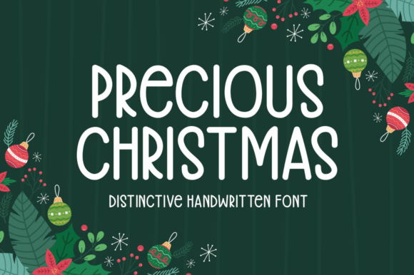Precious Christmas: A Font for Campaigns That Spark Joy
