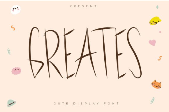 Using Greates Font to Build a Memorable and Fun Business Brand