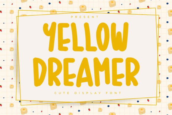 Yellow Dreamer: A Playful Font for Editorial Personality